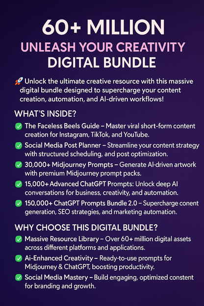 60+ Million Unleash Your Creativity Digital Bundle