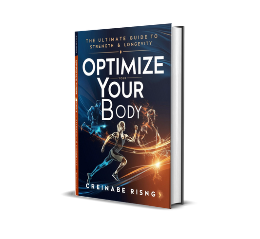 Optimize Your Body The Ultimate Guide to Strength & Longevity