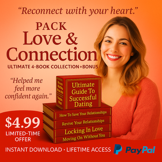 Pack Love & Connection – The Ultimate 4-Book Collection + BONUS for Relationship Growth & Healing